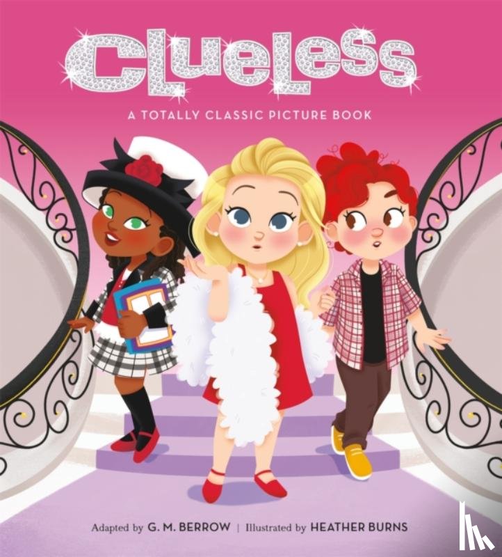 Berrow, G. M. - Clueless: A Totally Classic Picture Book