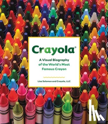 LLC, Crayola, Solomon, Lisa - Crayola