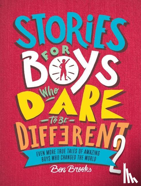 Brooks, Ben - STORIES FOR BOYS WHO DARE TO B