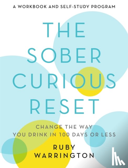 Warrington, Ruby - The Sober Curious Reset