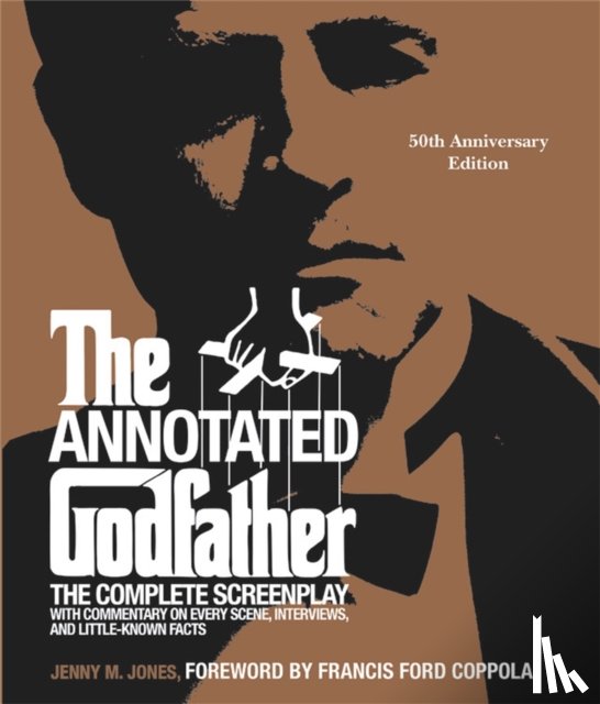 Jones, Jenny M. - The Annotated Godfather (50th Anniversary Edition)