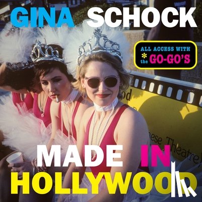 Schock, Gina - Made In Hollywood
