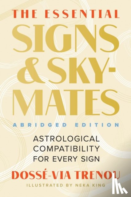 Trenou, Dosse-Via - The Essential Signs & Skymates (Abridged Edition)