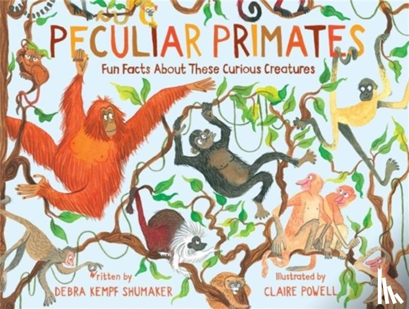 Shumaker, Debra K - Peculiar Primates