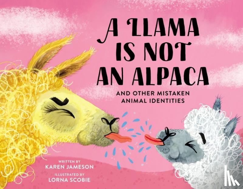 Jameson, Karen - A Llama Is Not an Alpaca