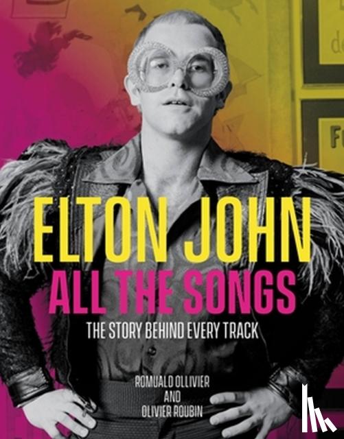 Roubin, Olivier, Ollivier, Romuald - Elton John All the Songs