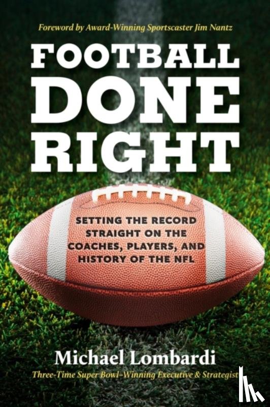 Lombardi, Michael - Football Done Right