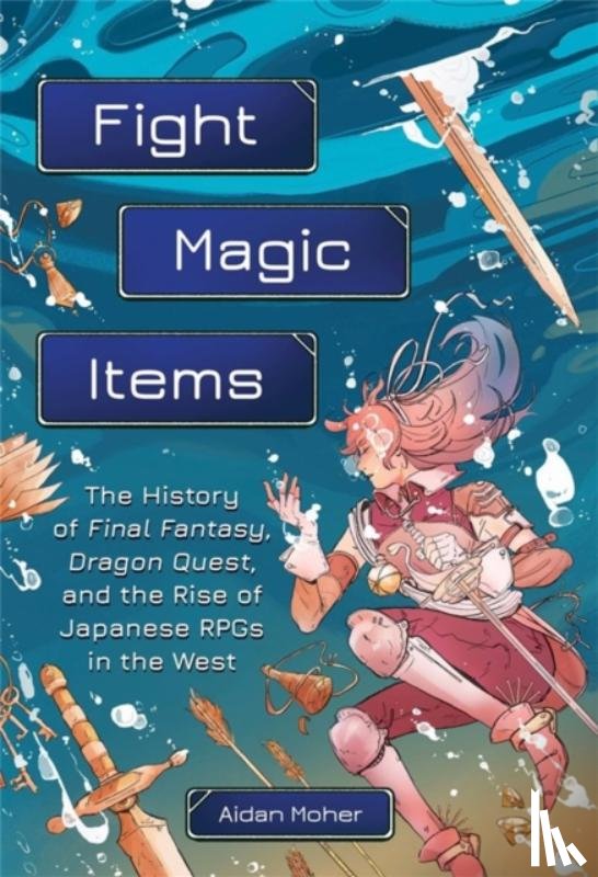 Moher, Aidan - Fight, Magic, Items