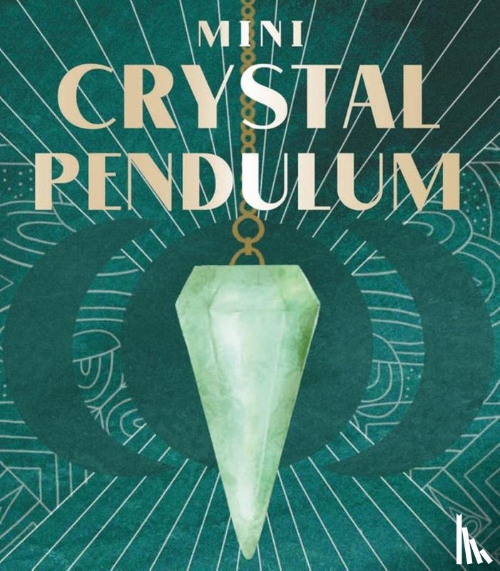 Adriance, Mikaila - Mini Crystal Pendulum