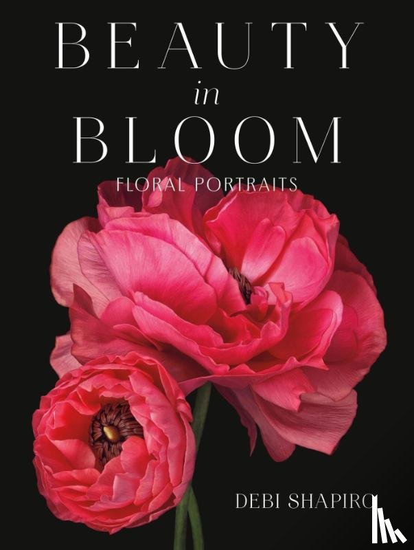 Shapiro, Debi - Beauty in Bloom