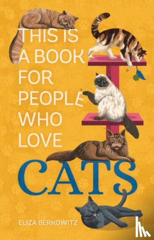 Berkowitz, Eliza - This Is a Book for People Who Love Cats