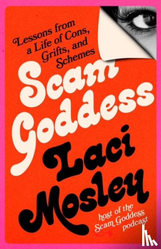 Mosley, Laci - Scam Goddess