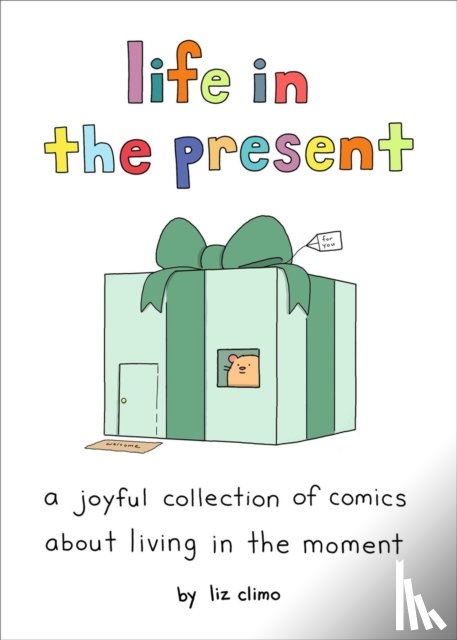 Climo, Liz - Life in the Present