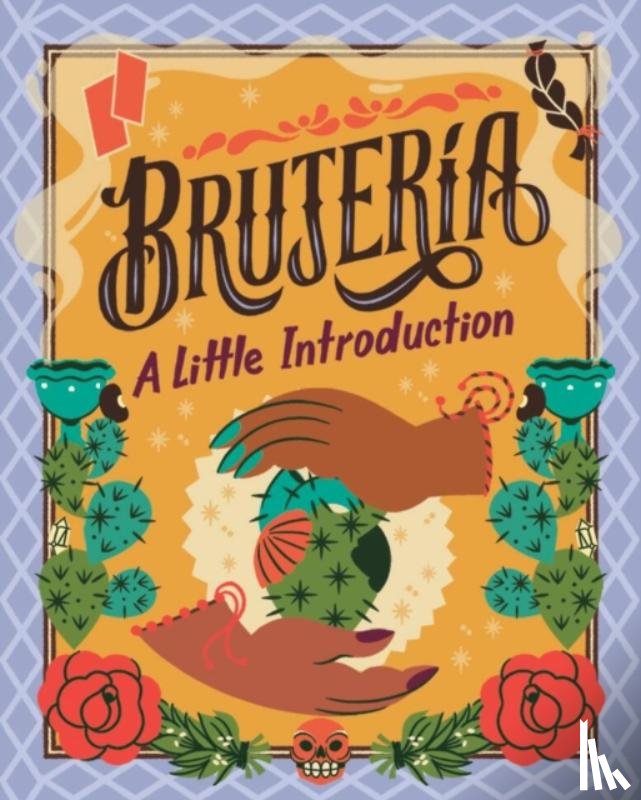 Montoya, Yvette - Brujeria