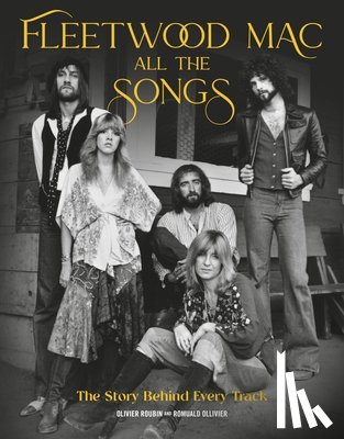 Roubin, Olivier, Ollivier, Romuald - Fleetwood Mac All the Songs