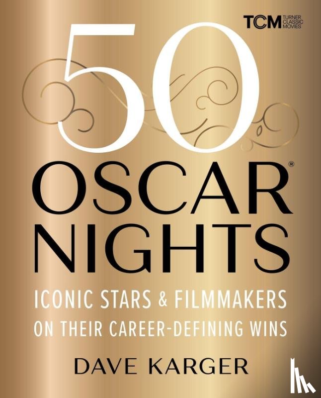 Karger, Dave - 50 Oscar Nights