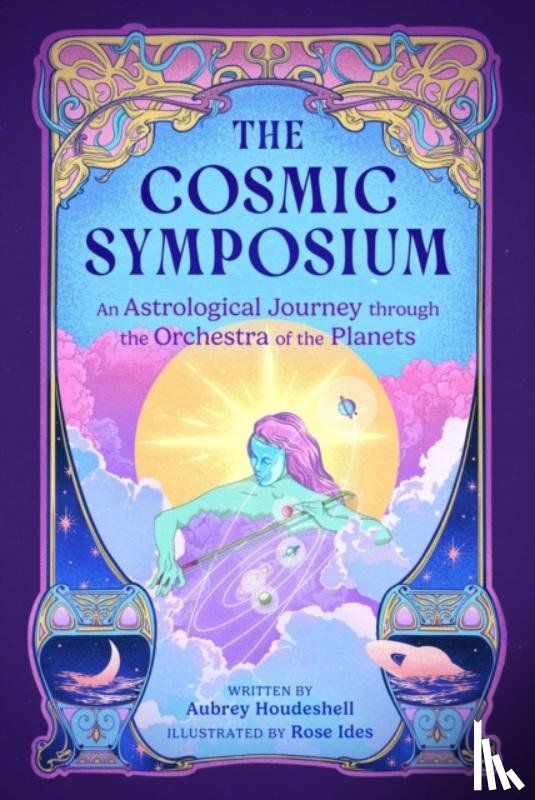 Houdeshell, Aubrey - The Cosmic Symposium