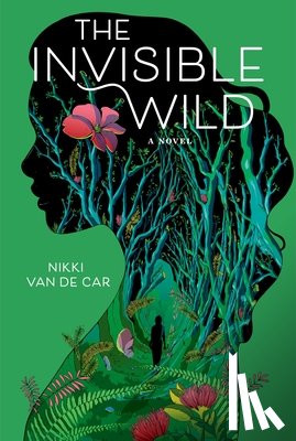 Van De Car, Nikki - The Invisible Wild