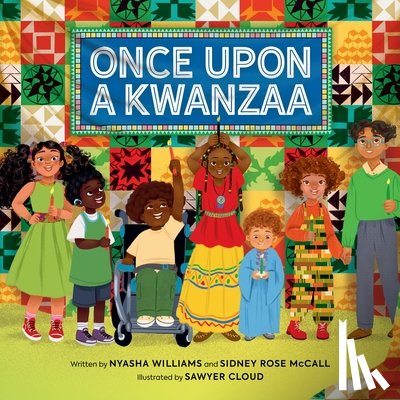 Williams, Nyasha, McCall, Sidney Rose - Once Upon a Kwanzaa