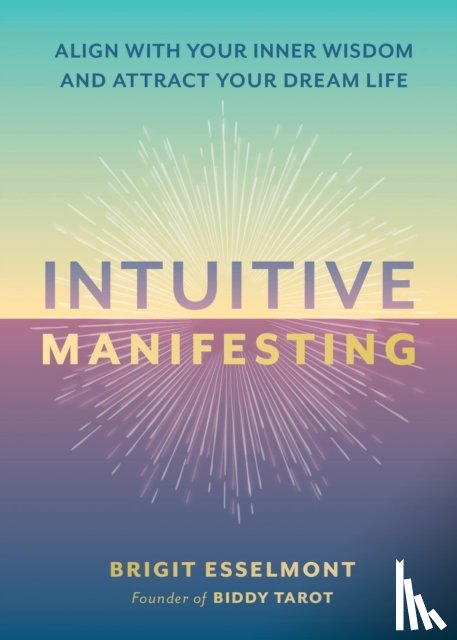 Esselmont, Brigit - Intuitive Manifesting