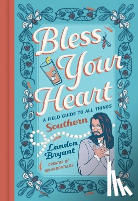 Bryant, Landon - Bless Your Heart