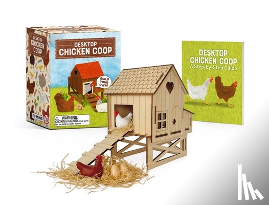 Moore, Jessie Oleson - Desktop Chicken COOP: Build Your Own!