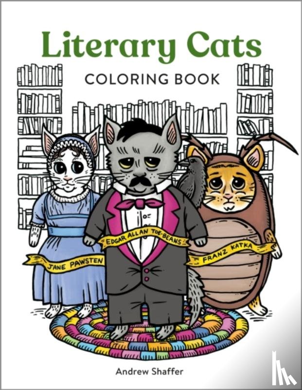 Shaffer, Andrew - Literary Cats Coloring Book