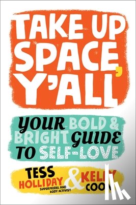 Coon, Kelly, Holliday, Tess - Take Up Space, Y'all