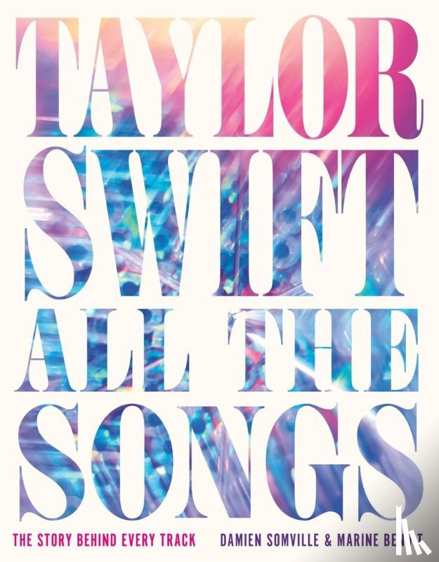 Somville, Damien, Benoit, Marine - Taylor Swift All the Songs