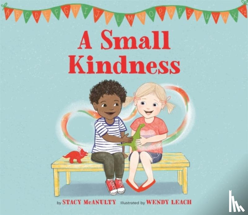 McAnulty, Stacy - A Small Kindness
