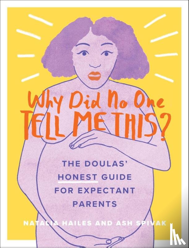 Hailes, Natalia, Spivak, Ash - Why Did No One Tell Me This?