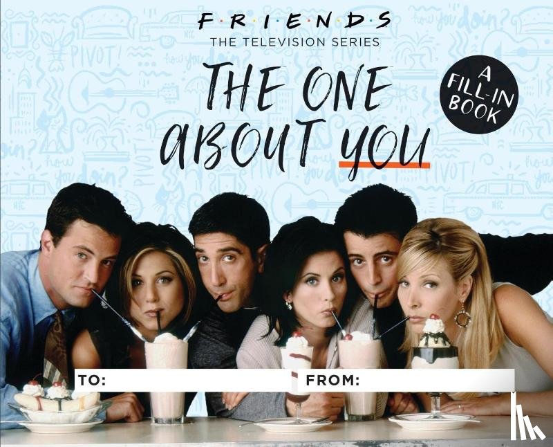 Stopek, Shoshana - Friends: The One About You
