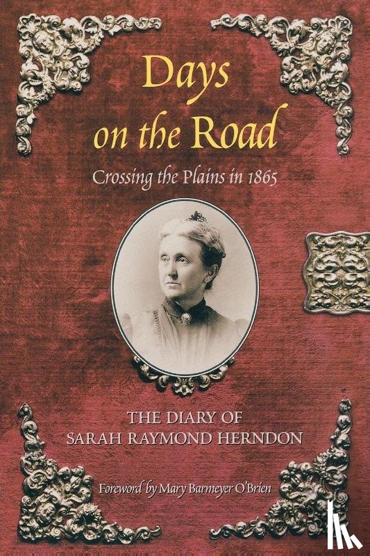 Herndon, Sarah Raymond - Days on the Road