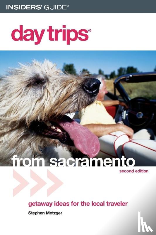 Metzger, Stephen - Day Trips® from Sacramento