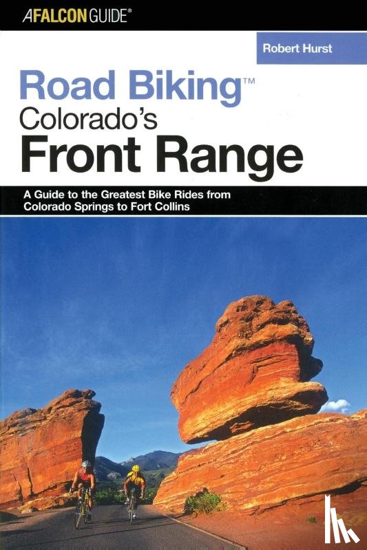 Hurst, Robert - Road Biking Colorado's Front Range
