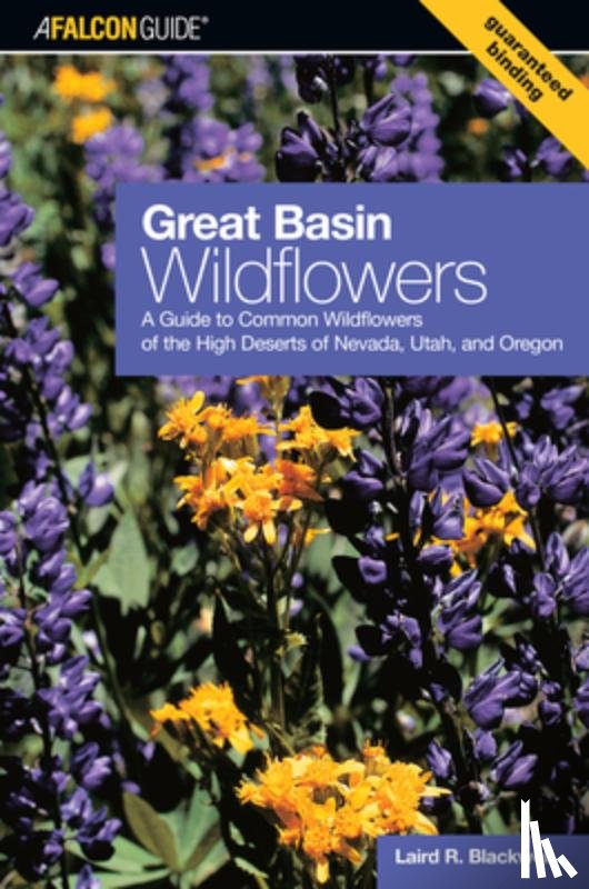 Blackwell, Laird, Adesanya, Anna - Great Basin Wildflowers