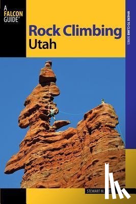 Green, Stewart M. - Rock Climbing Utah