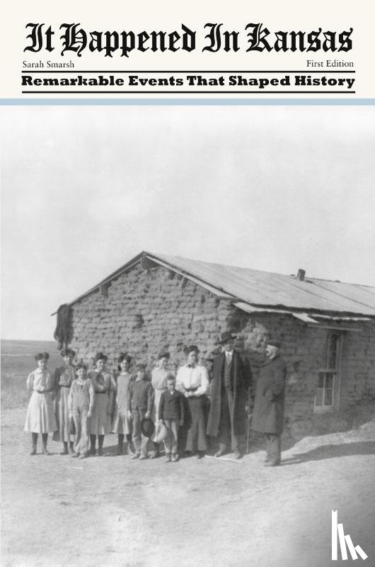 Smarsh, Sarah - It Happened in Kansas