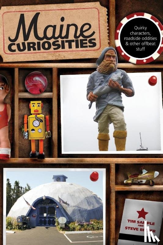 Sample, Tim, Bither, Steve - Maine Curiosities