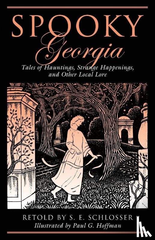 Schlosser, S. E., Hoffman, Paul G. - Spooky Georgia