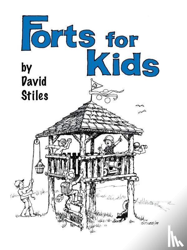 Stiles, David - Forts for Kids