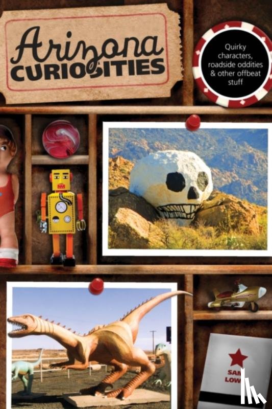 Lowe, Sam - Arizona Curiosities
