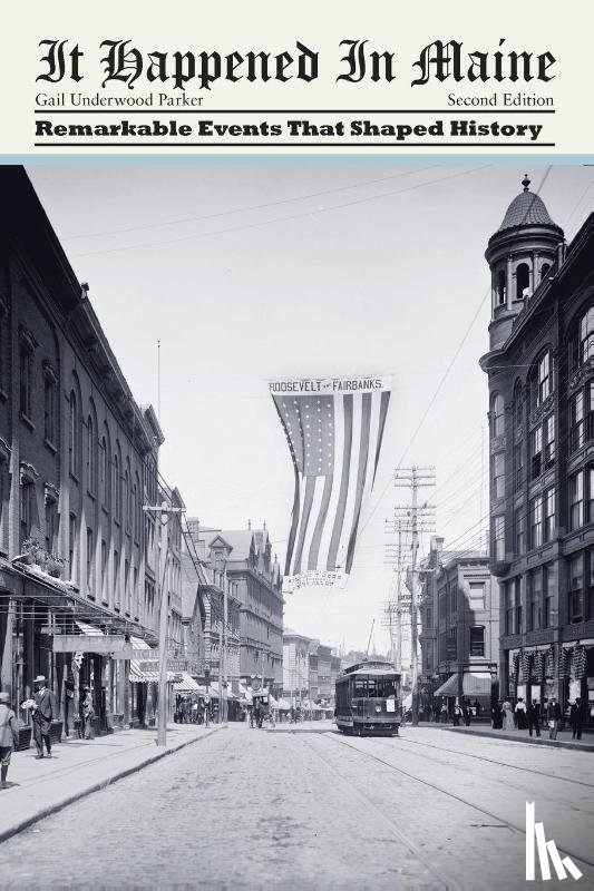 Parker, Gail Underwood - It Happened in Maine