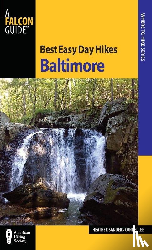 Sanders Connellee, Heather - Best Easy Day Hikes Baltimore
