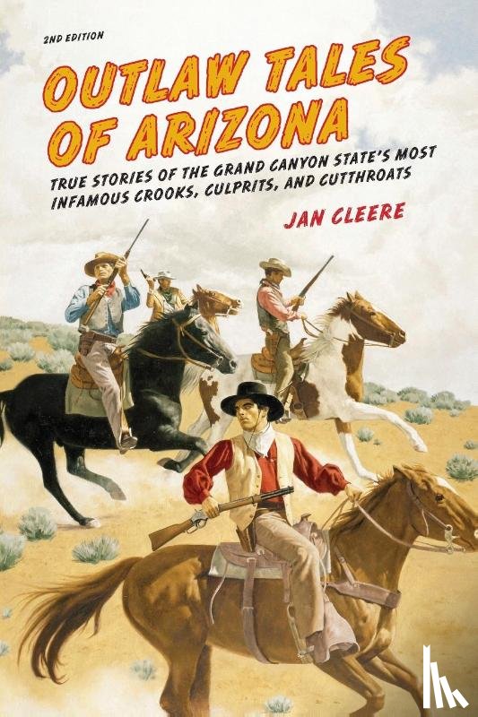 Cleere, Jan - Outlaw Tales of Arizona