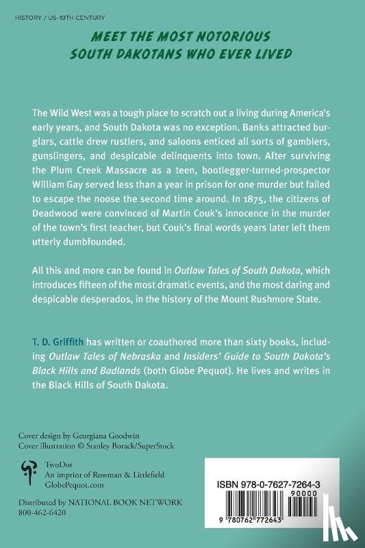 Griffith, T. D. - Outlaw Tales of South Dakota