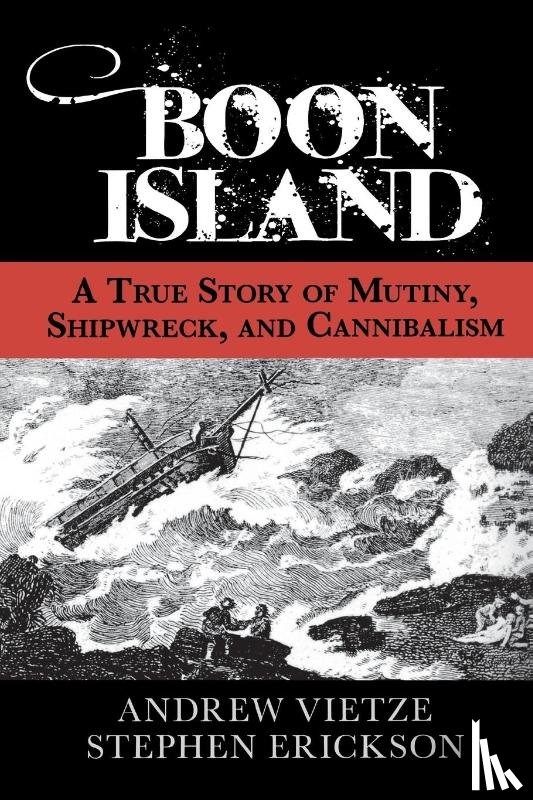 Erickson, Stephen A., Vietze, Andrew - Boon Island
