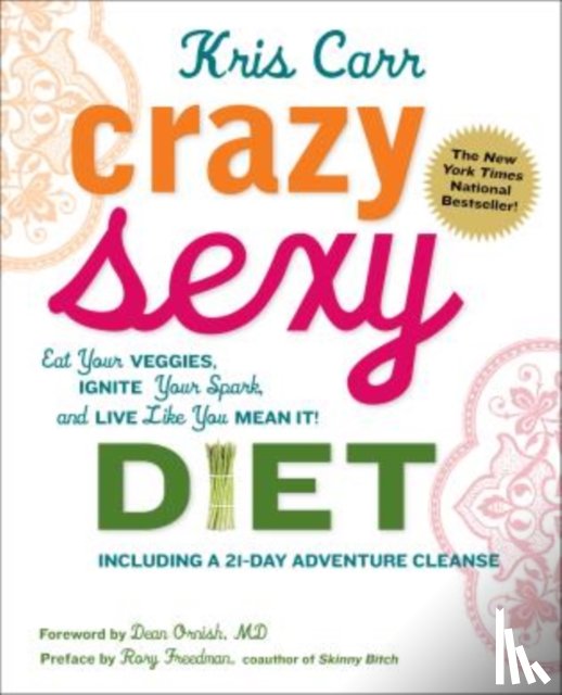 Carr, Kris - Crazy Sexy Diet