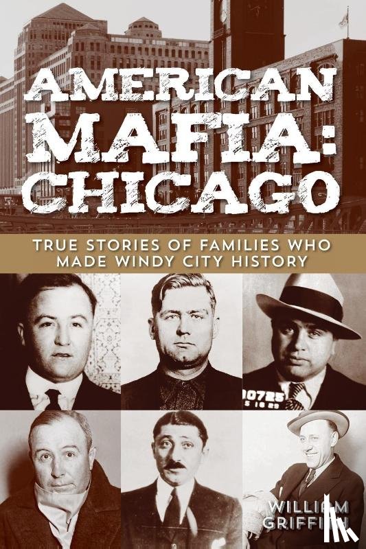 Griffith, William - American Mafia: Chicago