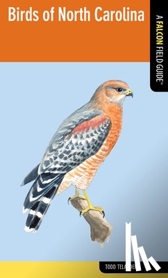 Telander, Todd - Birds of North Carolina